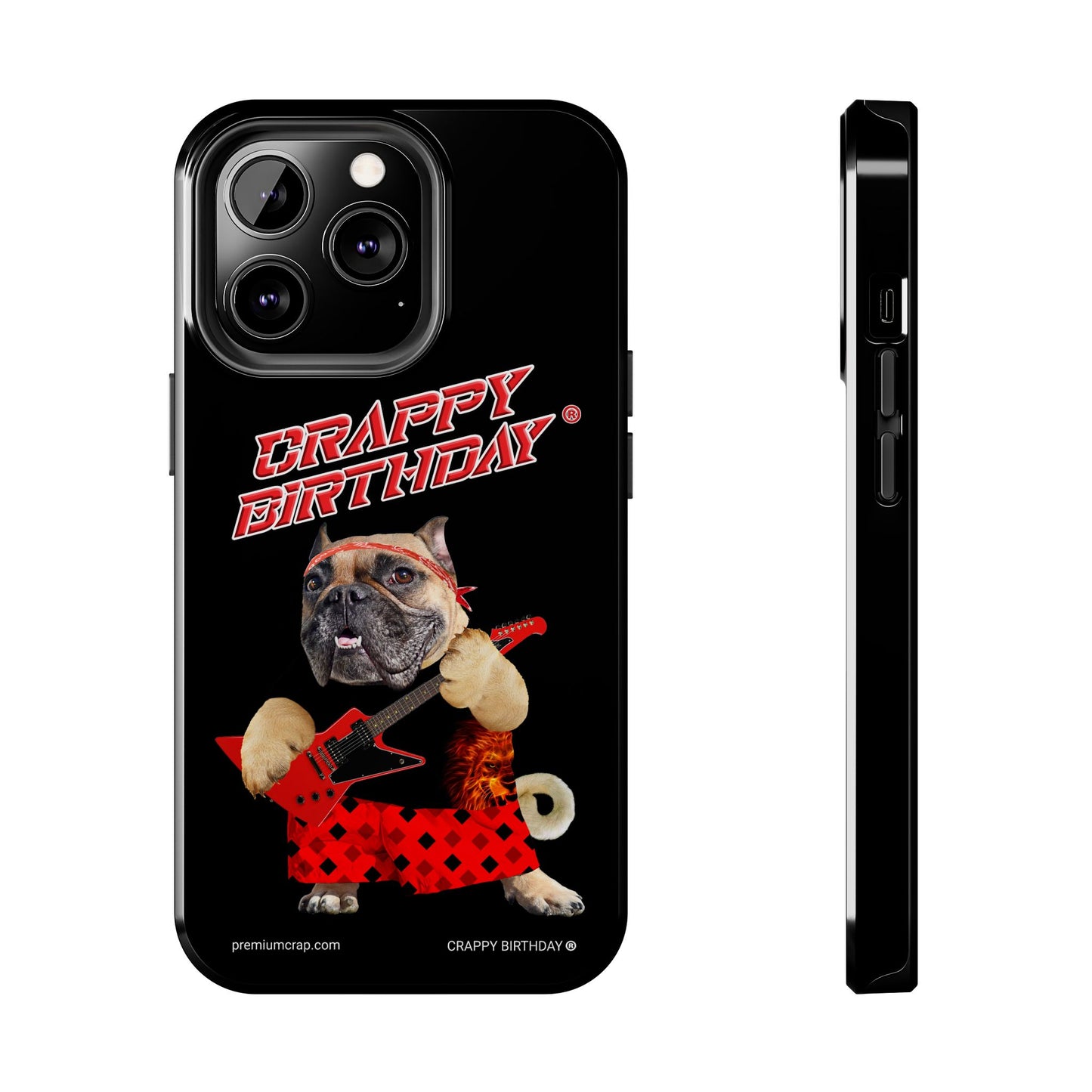 Crappy Birthday II Tough Phone Cases