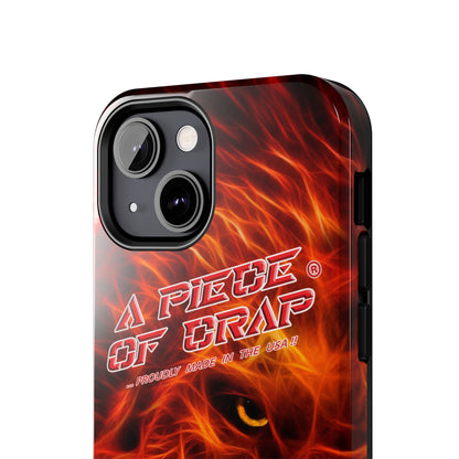 A Piece Of Crap Tough Phone Cases