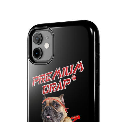 Premium Crap II Tough Phone Cases