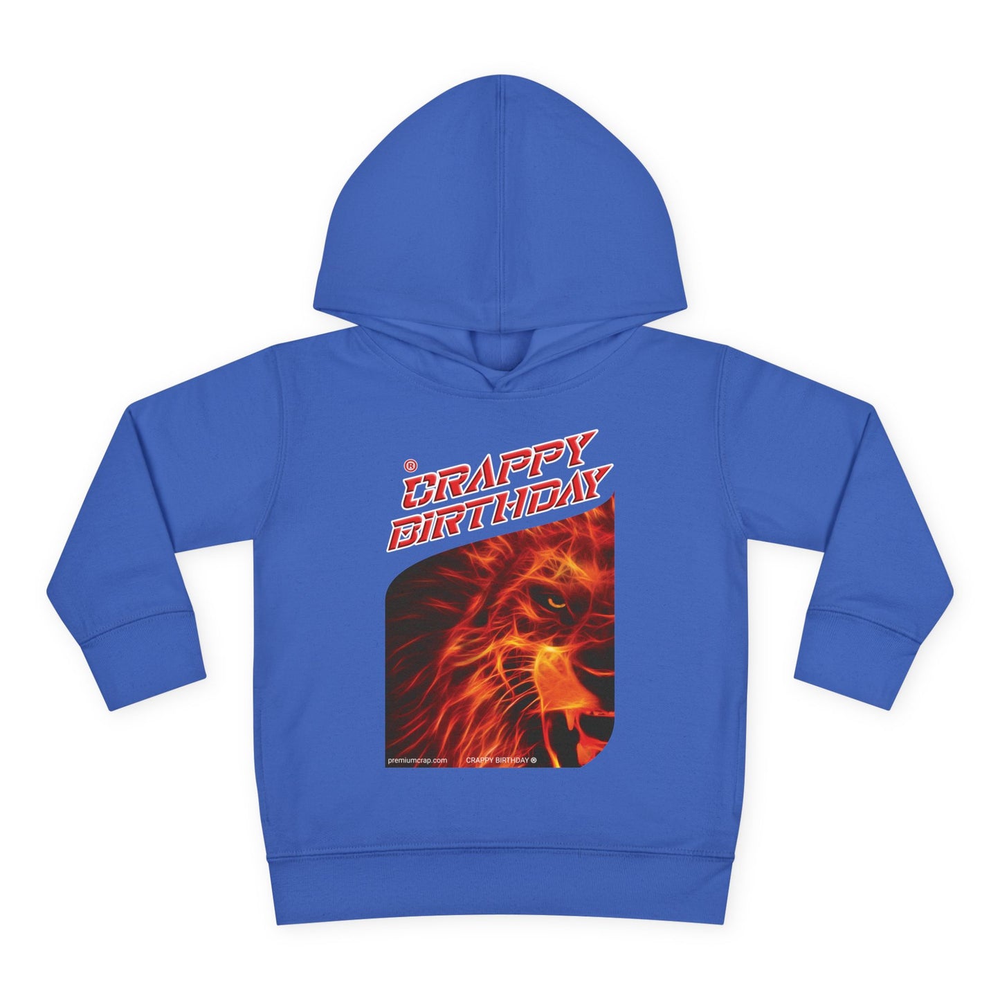 Crappy Birthday Toddler Pullover Fleece Hoodie