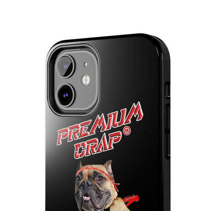 Premium Crap II Tough Phone Cases