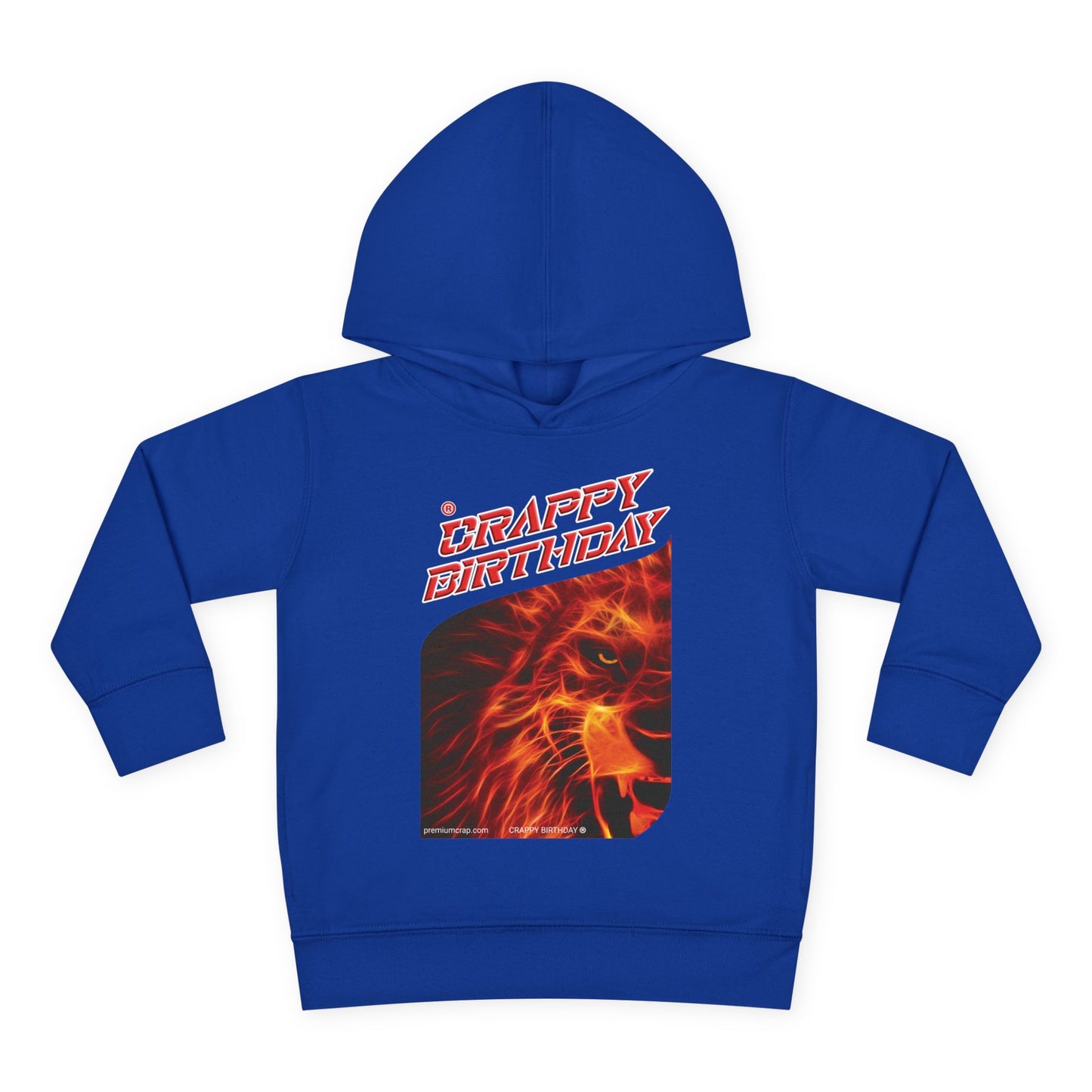 Crappy Birthday Toddler Pullover Fleece Hoodie