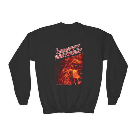 Crappy Birthday Youth Crewneck Sweatshirt