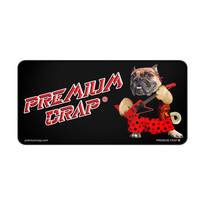 Premium Crap III Desk Mat