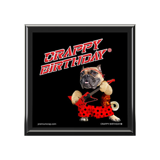 Crappy Birthday II Jewelry Box