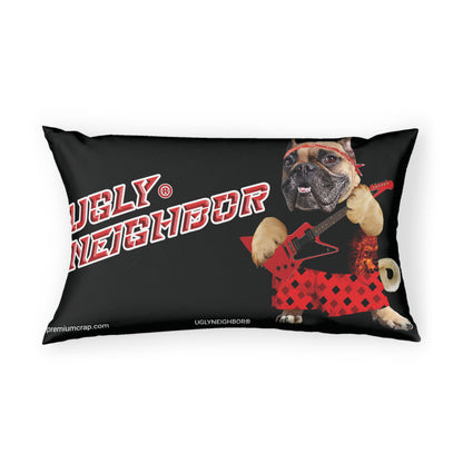 Ugly Neighbor II Pillow Sham