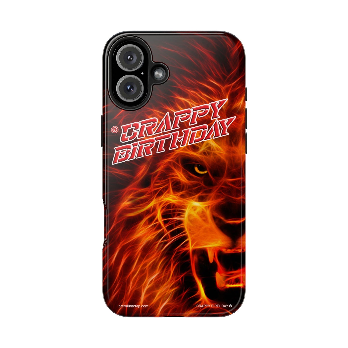 Crappy Birthday Tough Phone Cases