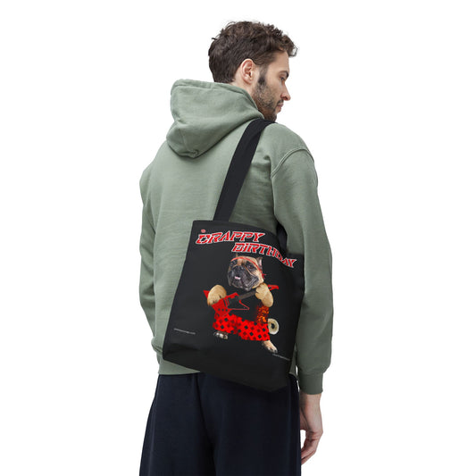 Crappy Birthday II Tote Bag