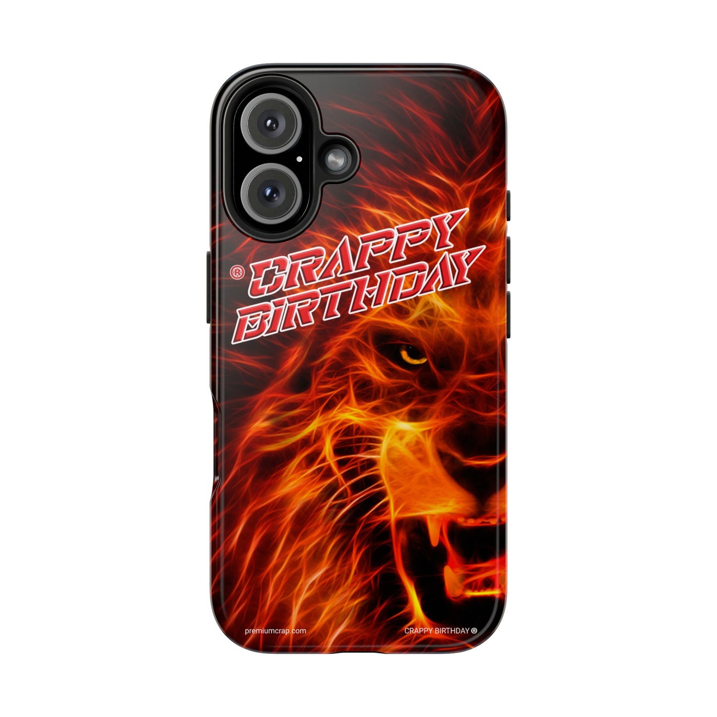 Crappy Birthday Tough Phone Cases