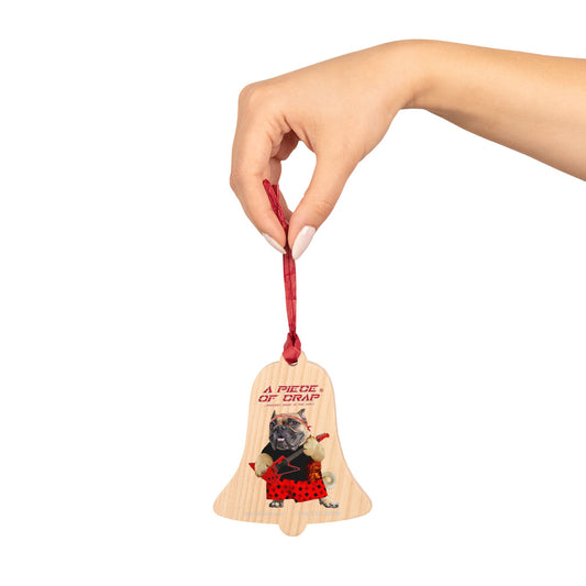 A Piece of Crap II Wooden Ornaments