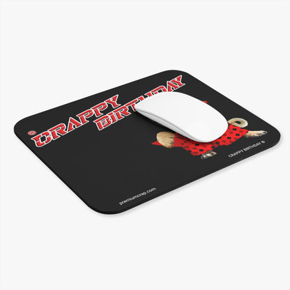 Crappy Birthday II Mouse Pad (Rectangle)