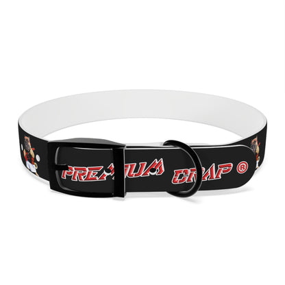 Premium Crap Dog Collar