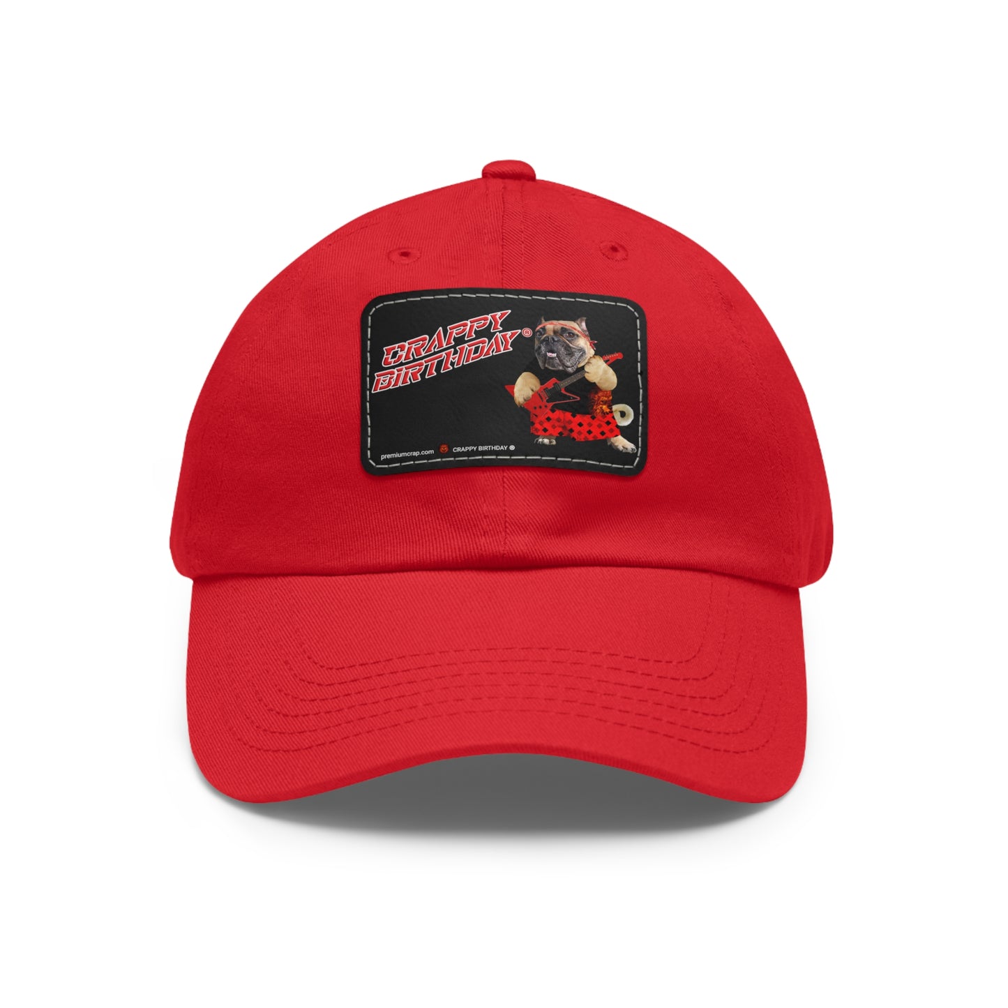 Crappy Birthday II Dad Hat with Leather Patch (Rectangle)