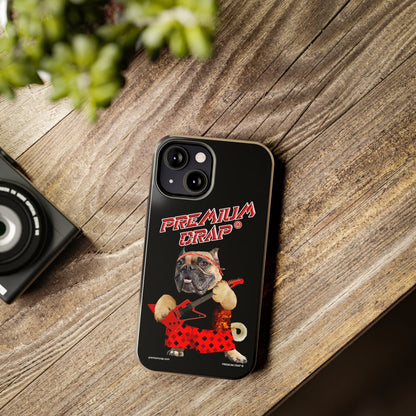 Premium Crap II Tough Phone Cases