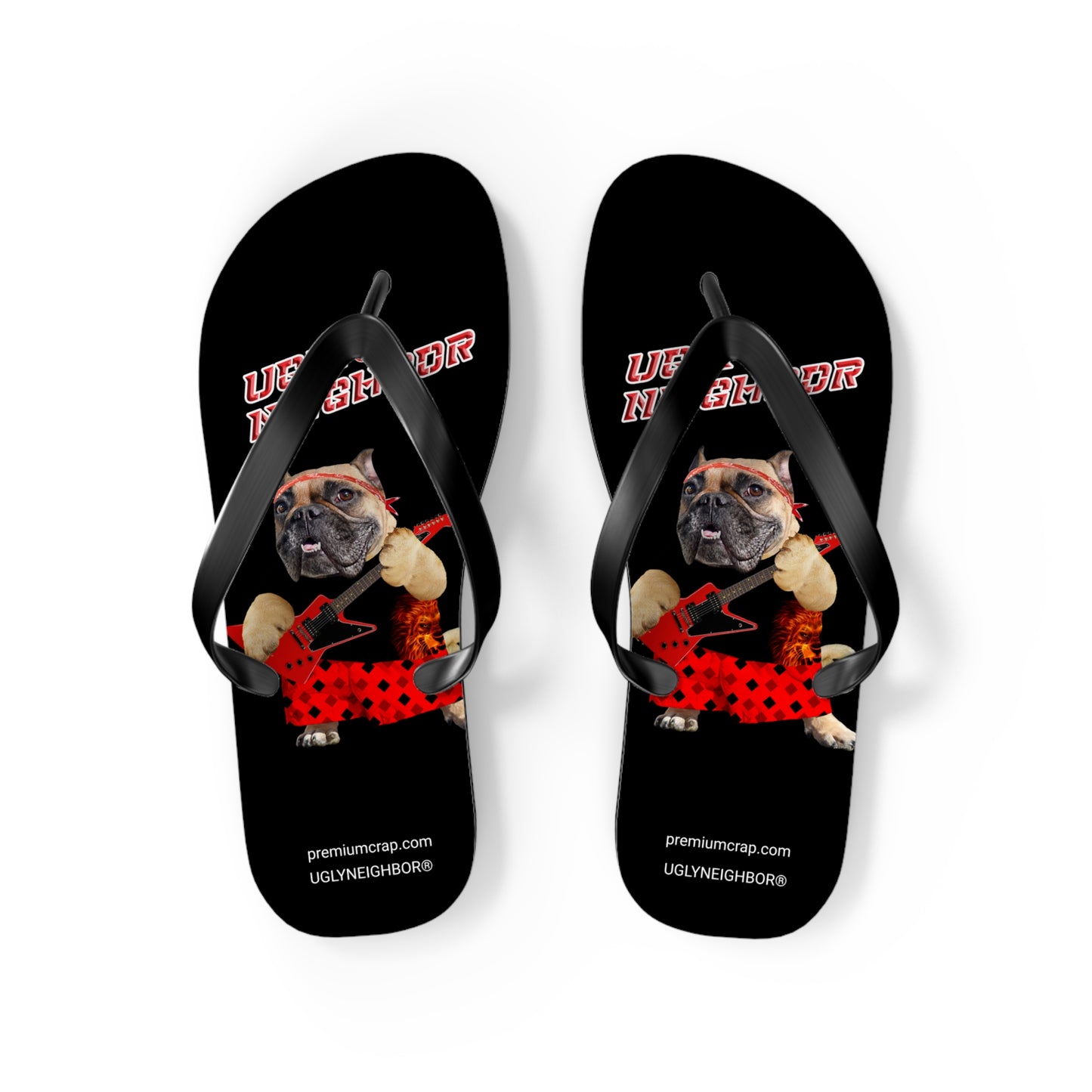 Ugly Neighbor II Flip Flops