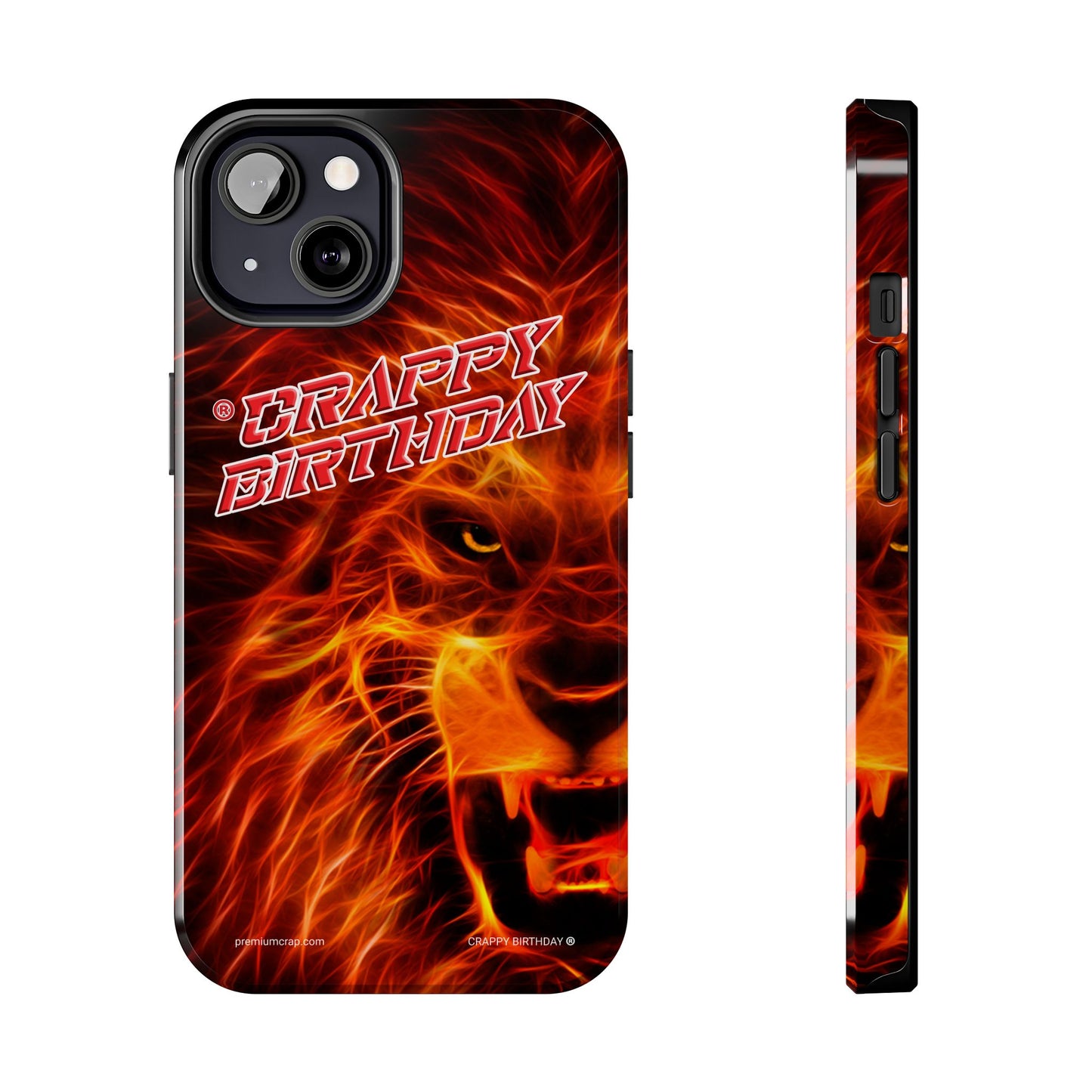 Crappy Birthday Tough Phone Cases