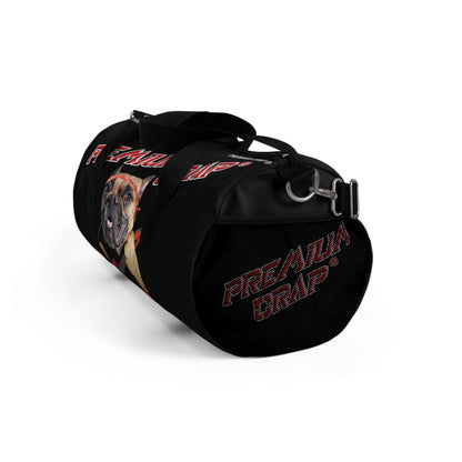 Premium Crap Duffel Bag