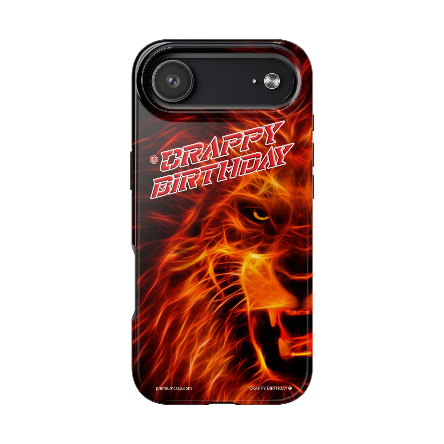 Crappy Birthday Tough Phone Cases