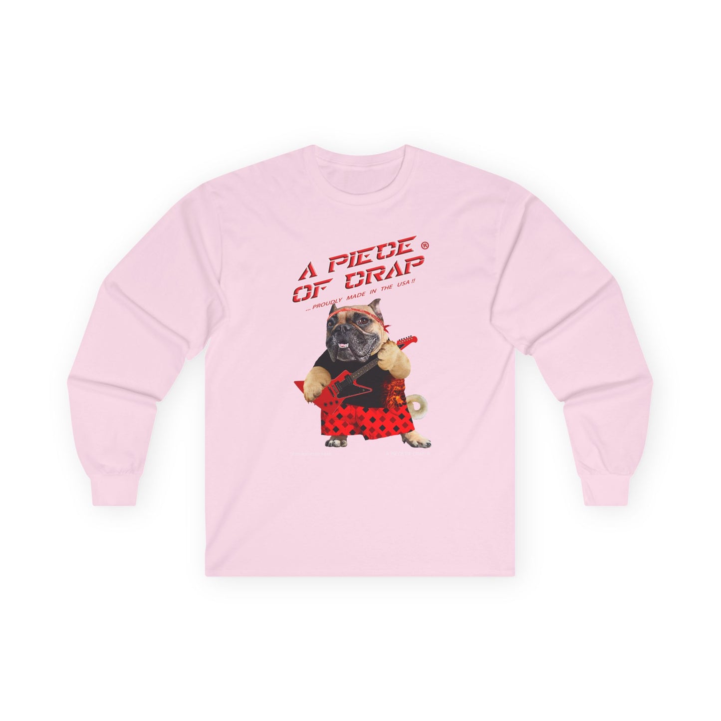 A Piece Of Crap II Ultra Cotton Long Sleeve Tee