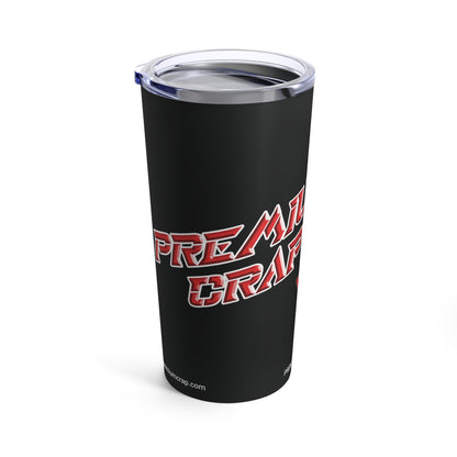 Premium Crap Tumbler 20oz