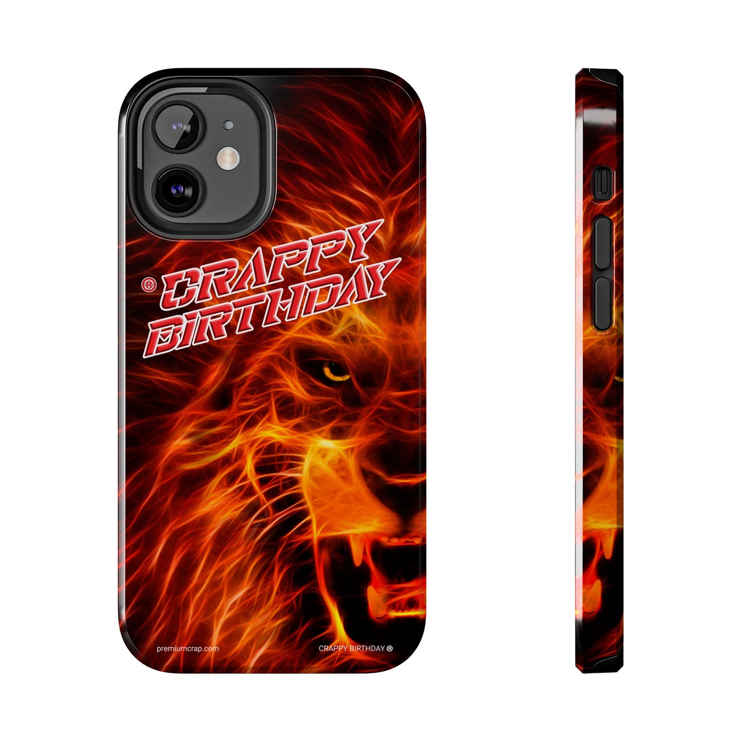 Crappy Birthday Tough Phone Cases