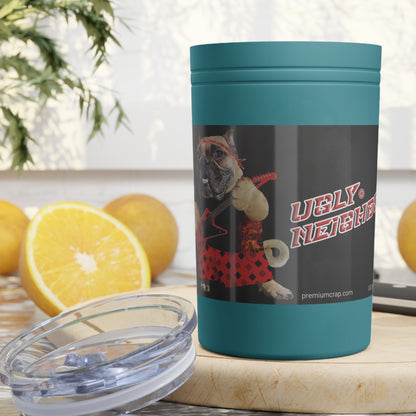 Ugly Neighbor II Vacuum Insulated Tumbler, 11oz