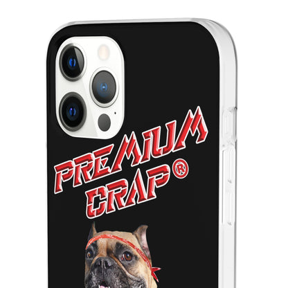 Premium Crap II Flexi Phone Cases