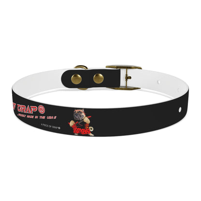 A Piece of Crap II Dog Collar