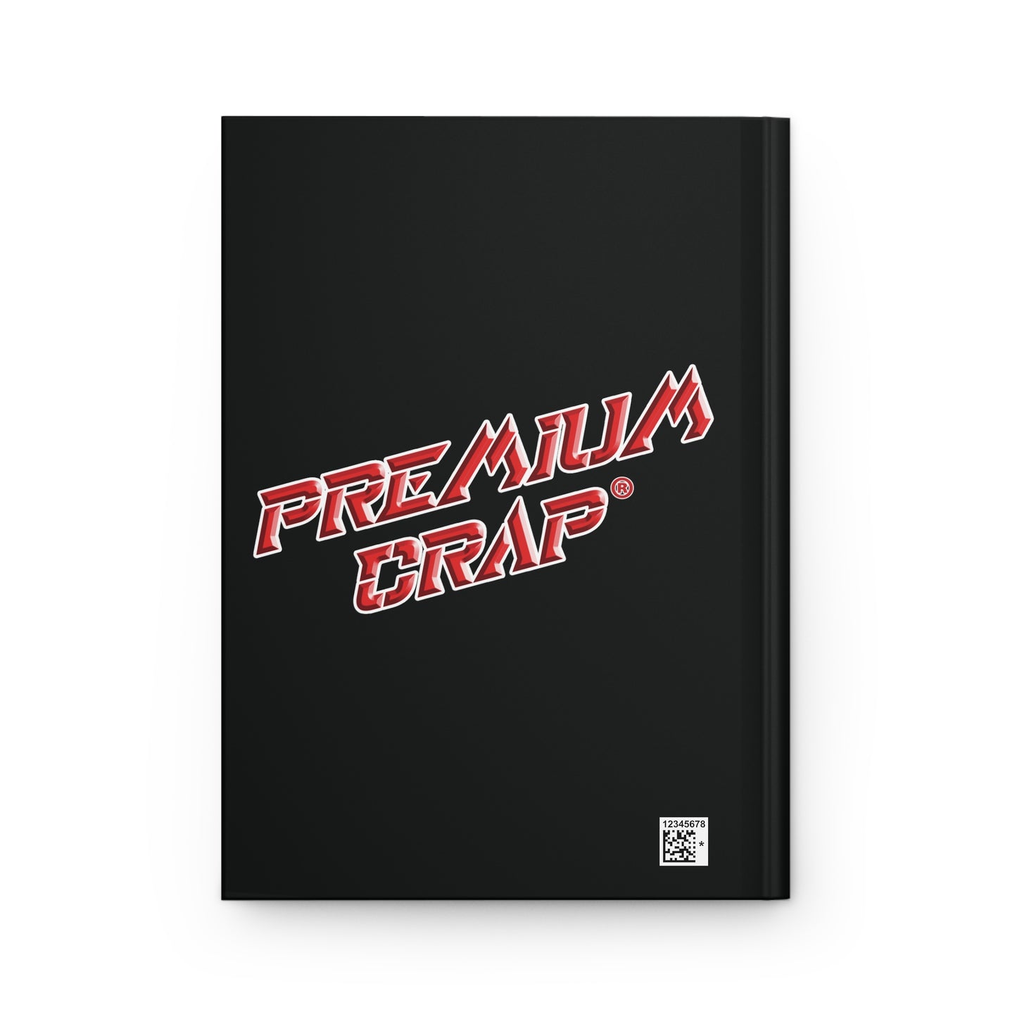 Premium Crap III Hardcover Journal Matte