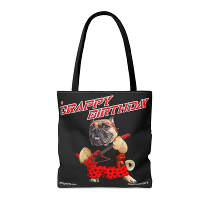 Crappy Birthday II Tote Bag