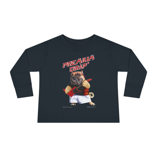 Premium Crap Toddler Long Sleeve Tee