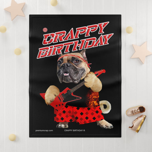 Crappy Birthday II Soft Fleece Baby Blanket