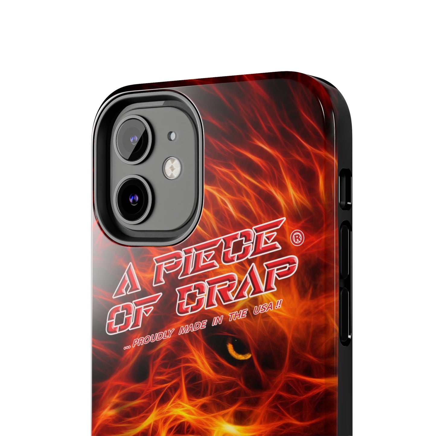 A Piece Of Crap Tough Phone Cases