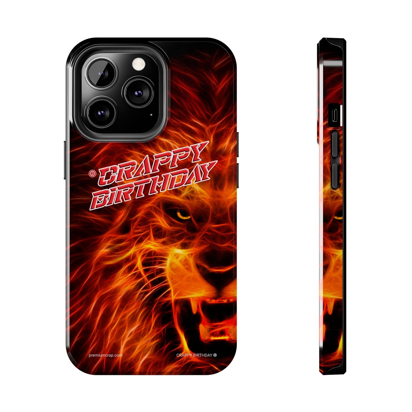 Crappy Birthday Tough Phone Cases