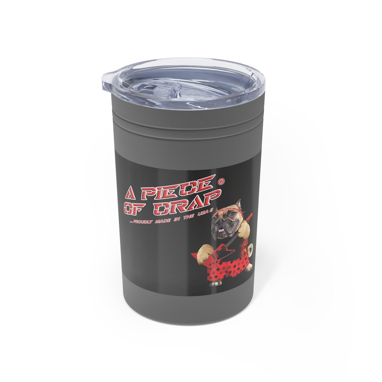 A Piece of Crap II Vacuum Insulated Tumbler, 11oz