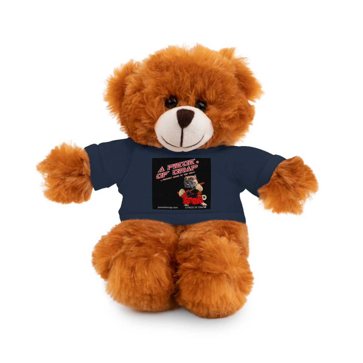 A Piece of Crap II Stuffed Animals with Tee