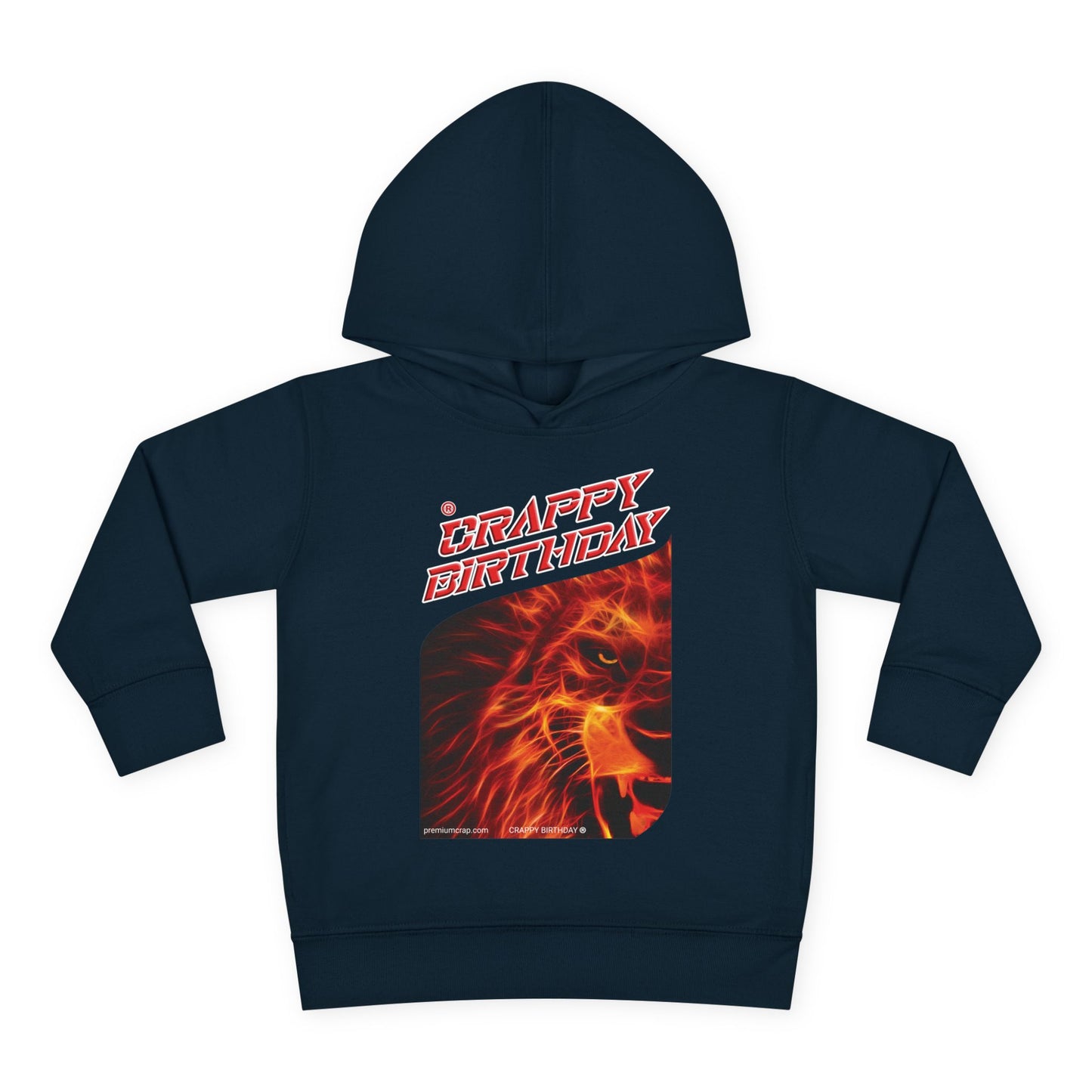 Crappy Birthday Toddler Pullover Fleece Hoodie
