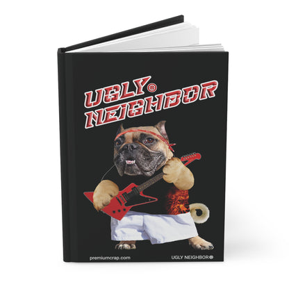 Ugly Neighbor Hardcover Journal Matte