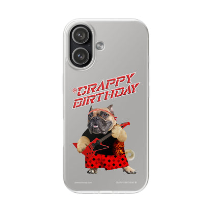Crappy Birthday II Flexi Phone Cases