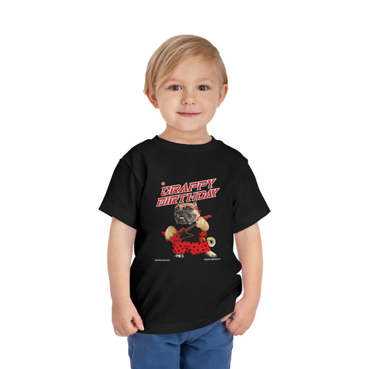 Crappy Birthday II Toddler Short Sleeve Tee