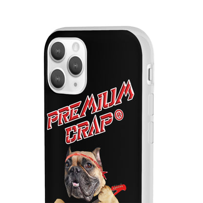 Premium Crap II Flexi Phone Cases