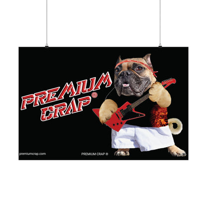 Premium Crap Matte Horizontal Posters