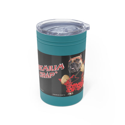 Premium Crap III Vacuum Insulated Tumbler, 11oz