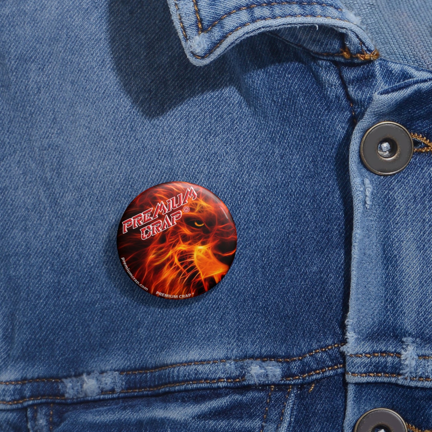 Premium Crap Pin Buttons