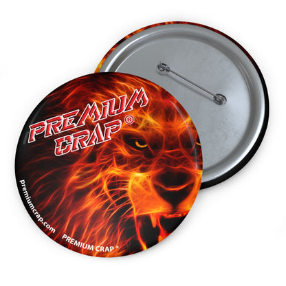 Premium Crap Pin Buttons