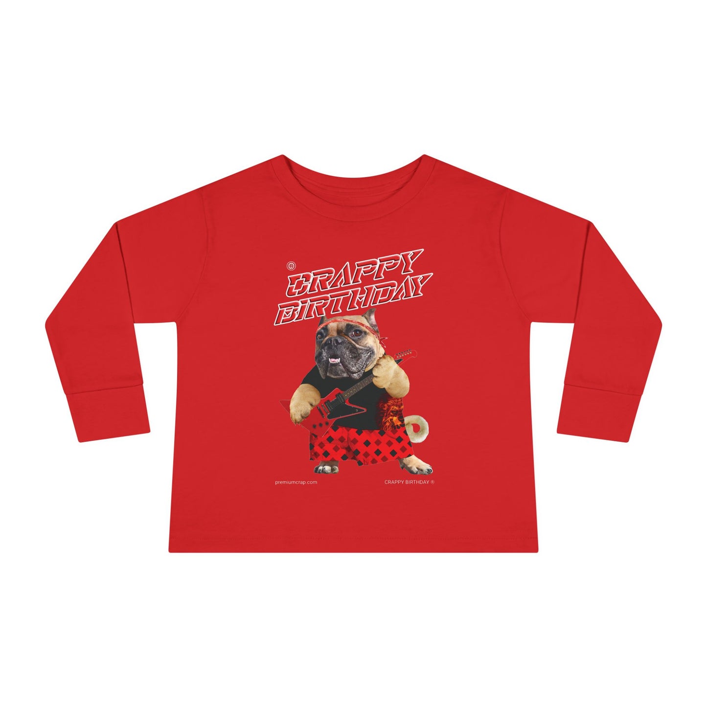 Crappy Birthday II Toddler Long Sleeve Tee