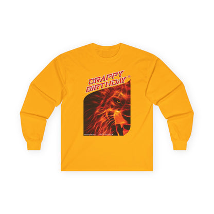 Crappy Birthday Ultra Cotton Long Sleeve Tee