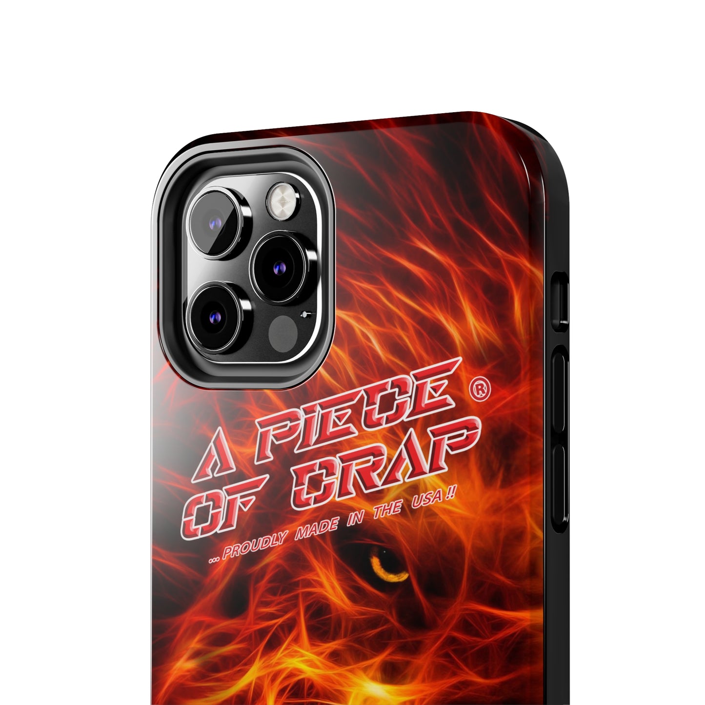 A Piece Of Crap Tough Phone Cases