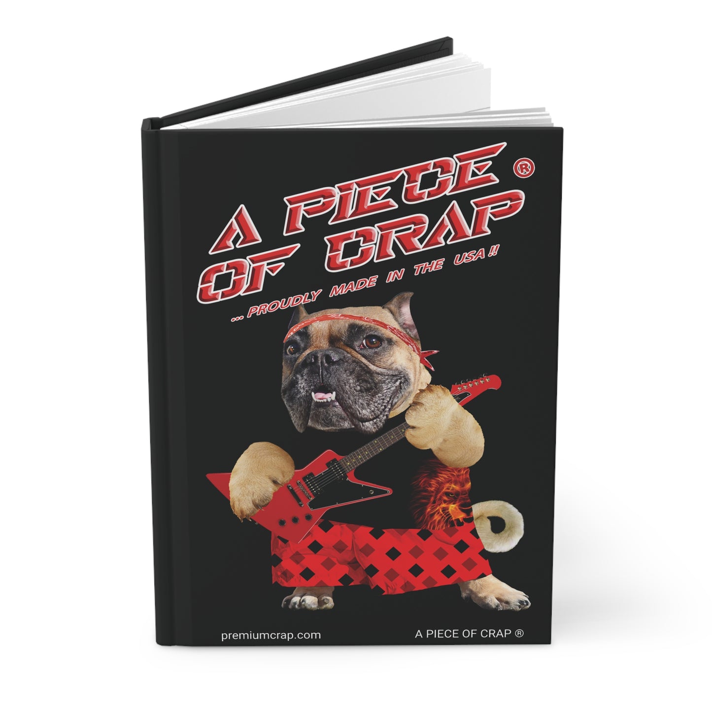 A Piece Of Crap II Hardcover Journal Matte
