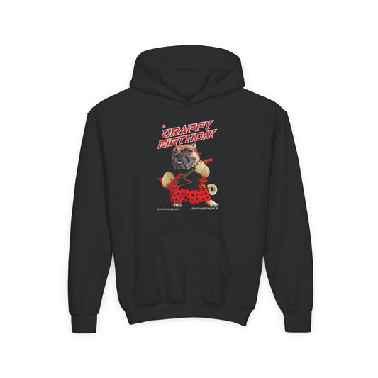 Crappy Birthday II Youth Heavy Blend Hooded Sweatshirt